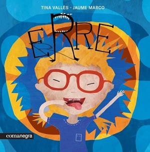 ERRE | 9788417188320 | VALLÈS LÓPEZ, TINA | Llibreria La Gralla | Librería online de Granollers