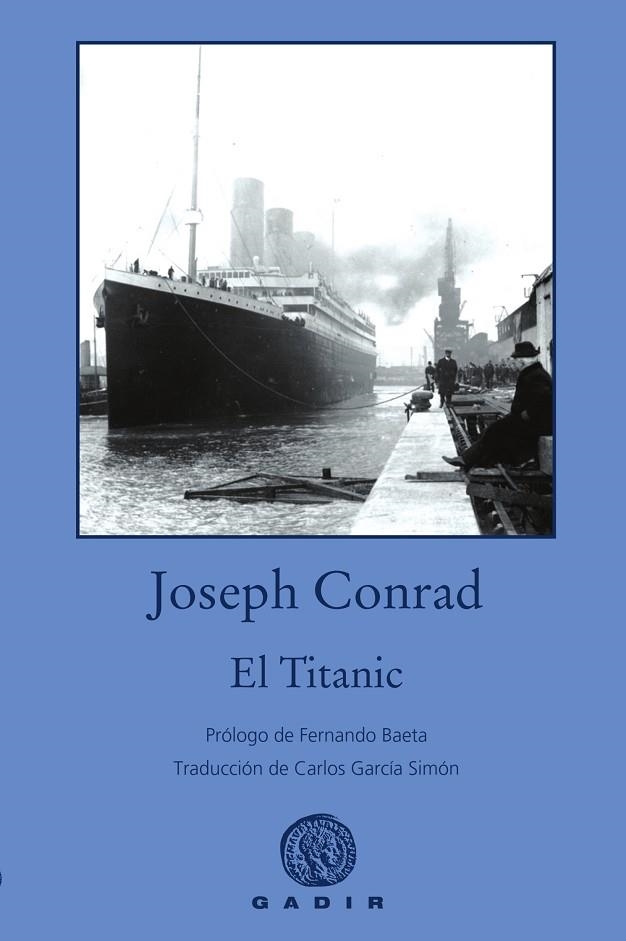 TITANIC, EL | 9788494837821 | CONRAD, JOSEPH | Llibreria La Gralla | Librería online de Granollers
