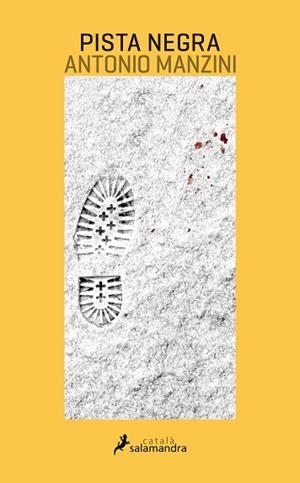 PISTA NEGRA (CATALÀ) | 9788416310258 | MANZINI, ANTONIO | Llibreria La Gralla | Librería online de Granollers
