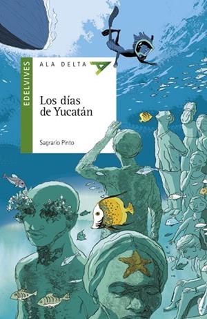 DÍAS DE YUCATÁN, LOS | 9788414015377 | PINTO, SAGRARIO | Llibreria La Gralla | Librería online de Granollers