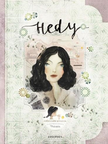 HEDY | 9788414010778 | MIRANDA VICENTE, ITZIAR/MIRANDA VICENTE, JORGE | Llibreria La Gralla | Llibreria online de Granollers
