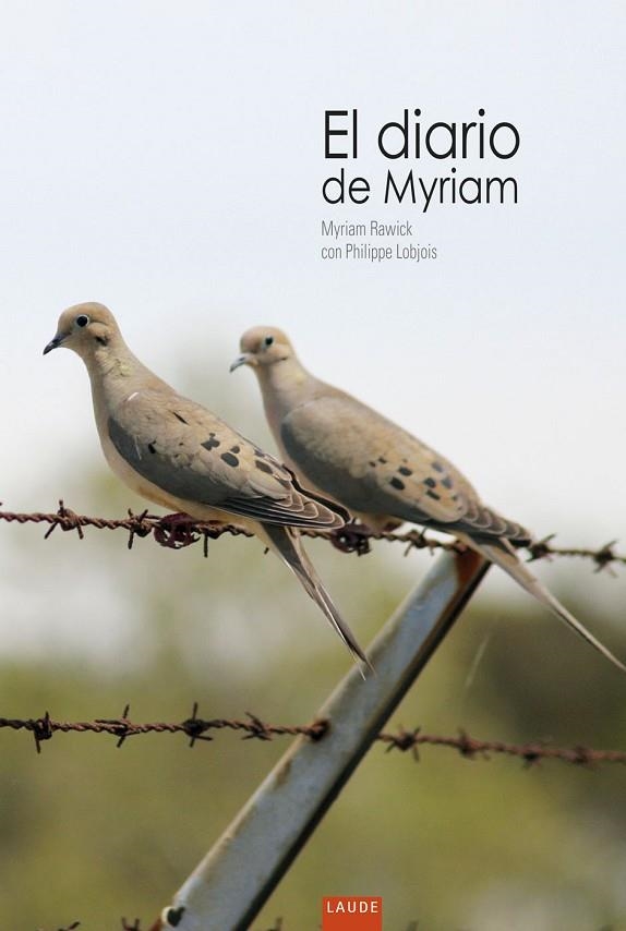 DIARIO DE MYRIAM, EL | 9788414012185 | LOBJOIS, PHILIPPE | Llibreria La Gralla | Librería online de Granollers