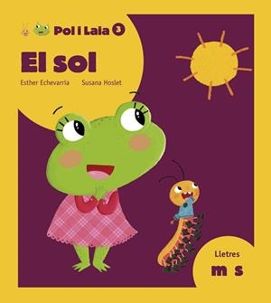SOL, EL | 9788447935802 | ECHEVARRÍA SORIANO, ESTHER | Llibreria La Gralla | Librería online de Granollers