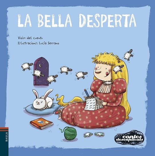 BELLA DESPERTA, LA (CONTES DESEXPLICATS 13) | 9788447936229 | VIVIM DEL CUENTU | Llibreria La Gralla | Llibreria online de Granollers