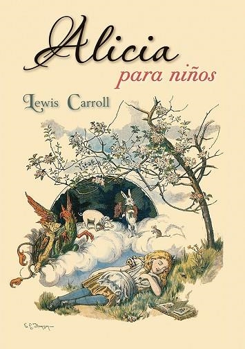 ALICIA PARA NIÑOS | 9788491451211 | CARROLL, LEWIS | Llibreria La Gralla | Llibreria online de Granollers