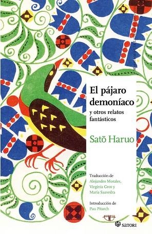 PAJARO DEMONIACO, EL | 9788494746789 | SATO, HARUO; | Llibreria La Gralla | Llibreria online de Granollers