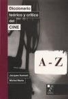 DICCIONARIO TEORICO Y CRITICO DEL CINE | 9789508891327 | AUMONT, JACQUES Y MARIE, MICHEL | Llibreria La Gralla | Librería online de Granollers