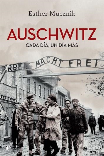 AUSCHWITZ | 9788491642527 | MUCZNIK, ESTHER | Llibreria La Gralla | Librería online de Granollers