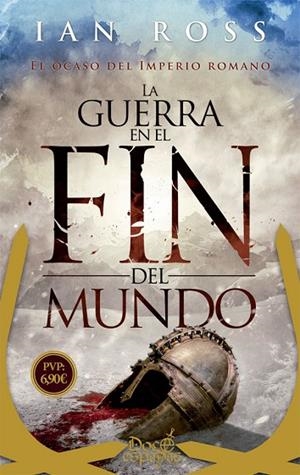 GUERRA EN EL FIN DEL MUNDO, LA (BOLSILLO) | 9788491642107 | ROSS, IAN | Llibreria La Gralla | Librería online de Granollers