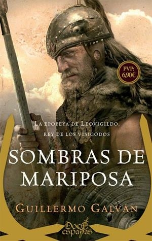 SOMBRAS DE MARIPOSAS (BOLSILLO) | 9788491642138 | GALVÁN, GUILLERMO | Llibreria La Gralla | Librería online de Granollers