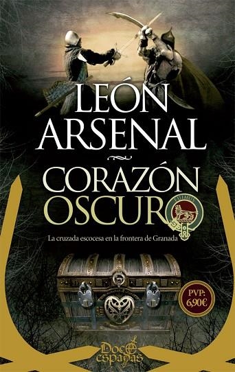 CORAZÓN OSCURO (BOLSILLO) | 9788491642084 | ARSENAL, LEÓN | Llibreria La Gralla | Llibreria online de Granollers
