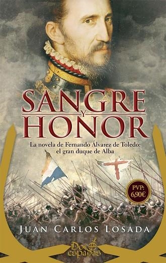 SANGRE Y HONOR (BOLSILLO) | 9788491642121 | LOSADA, JUAN CARLOS | Llibreria La Gralla | Llibreria online de Granollers