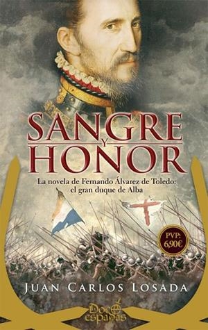 SANGRE Y HONOR (BOLSILLO) | 9788491642121 | LOSADA, JUAN CARLOS | Llibreria La Gralla | Librería online de Granollers