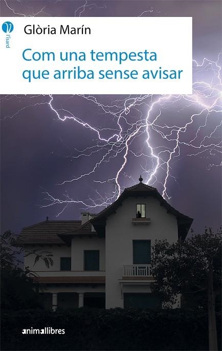 COM UNA TEMPESTA QUE ARRIBA SENSE AVISAR | 9788416844746 | MARÍN, GLORIA | Llibreria La Gralla | Llibreria online de Granollers