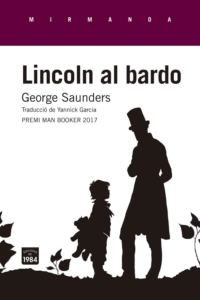 LINCOLN AL BARDO | 9788416987269 | SAUNDERS, GEORGE | Llibreria La Gralla | Llibreria online de Granollers