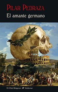 AMANTE GERMANO, EL  | 9788477028819 | PEDRAZA MARTÍNEZ, PILAR | Llibreria La Gralla | Librería online de Granollers