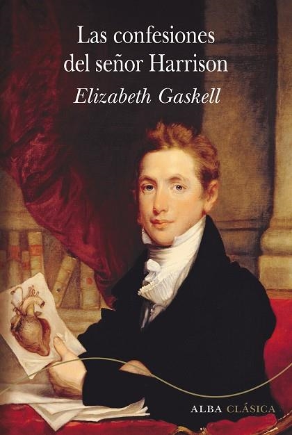CONFESIONES DEL SEÑOR HARRISON, LAS  | 9788490654187 | GASKELL, ELIZABETH | Llibreria La Gralla | Librería online de Granollers