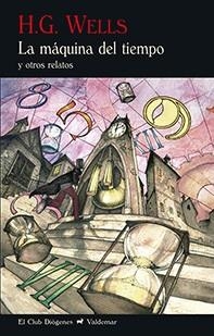 MÁQUINA DEL TIEMPO, LA  | 9788477028802 | WELLS, HERBERT GEORGE | Llibreria La Gralla | Llibreria online de Granollers