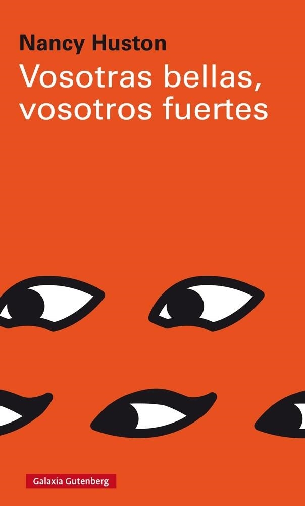 VOSOTRAS BELLAS, VOSOTROS FUERTES | 9788417088996 | HUSTON, NANCY | Llibreria La Gralla | Librería online de Granollers