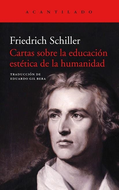 CARTAS SOBRE LA EDUCACIÓN ESTÉTICA DE LA HUMANIDAD | 9788416748990 | SCHILLER, FRIEDRICH | Llibreria La Gralla | Llibreria online de Granollers