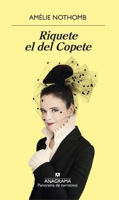 RIQUETE EL DEL COPETE | 9788433980007 | NOTHOMB, AMÉLIE | Llibreria La Gralla | Llibreria online de Granollers