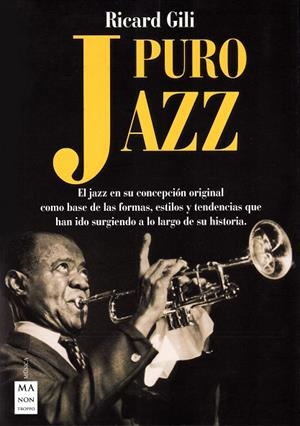 PURO JAZZ | 9788494696169 | GILI, RICARD | Llibreria La Gralla | Librería online de Granollers