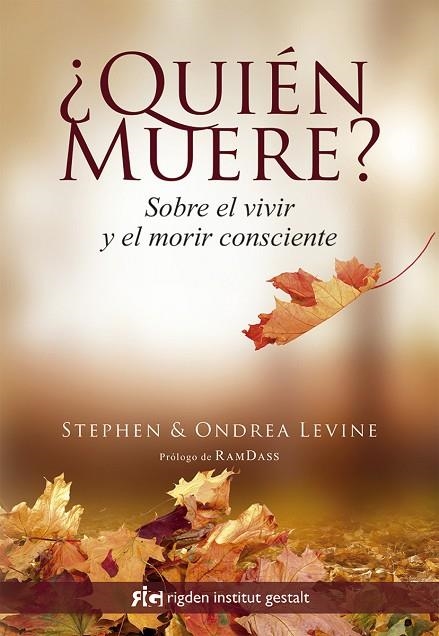 QUIÉN MUERE? | 9788494479847 | LEVINE, STEPHEN; LEVINE, ONDREA | Llibreria La Gralla | Librería online de Granollers