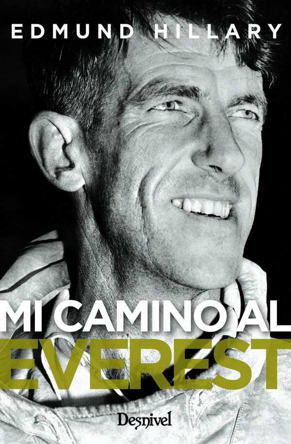 MI CAMINO AL EVEREST | 9788498294194 | HILLARY, EDMUND SIR | Llibreria La Gralla | Librería online de Granollers