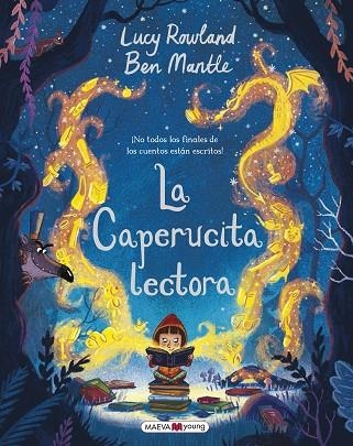 CAPERUCITA LECTORA, LA | 9788417108298 | ROWLAND, LUCY/MANTLE, BEN | Llibreria La Gralla | Llibreria online de Granollers