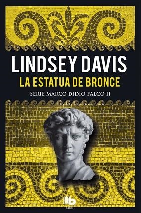 ESTATUA DE BRONCE (BOLSILLO), LA | 9788490704530 | DAVIS, LINDSEY | Llibreria La Gralla | Librería online de Granollers