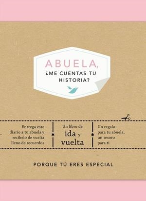 ABUELA, ¿ME CUENTAS TU HISTORIA? | 9788401021510 | VLIET, ELMA VAN | Llibreria La Gralla | Librería online de Granollers