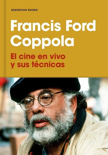 CINE EN VIVO Y SUS TÉCNICAS, EL | 9788417125530 | COPPOLA, FRANCIS FORD | Llibreria La Gralla | Llibreria online de Granollers