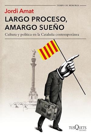 LARGO PROCESO, AMARGO SUEÑO | 9788490665213 | AMAT, JORDI | Llibreria La Gralla | Llibreria online de Granollers