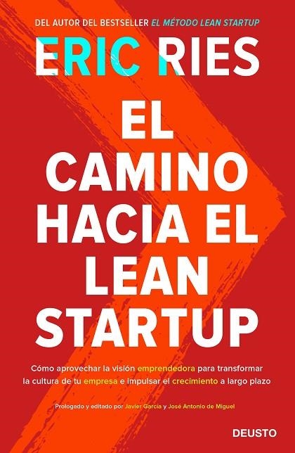 CAMINO HACIA EL LEAN STARTUP, EL  | 9788423429196 | RIES, ERIC | Llibreria La Gralla | Llibreria online de Granollers