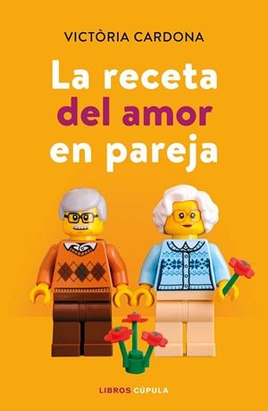 RECETA DEL AMOR EN PAREJA, LA | 9788448024130 | CARDONA, VICTÒRIA | Llibreria La Gralla | Llibreria online de Granollers