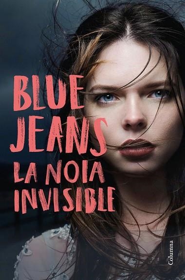 NOIA INVISIBLE, LA | 9788466423748 | BLUE JEANS | Llibreria La Gralla | Llibreria online de Granollers