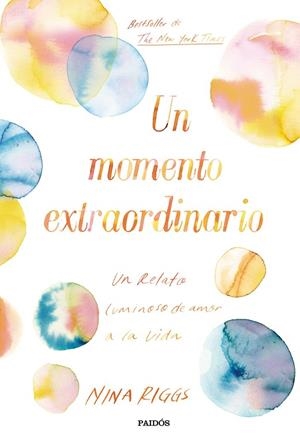 UN MOMENTO EXTRAORDINARIO | 9788449334351 | RIGGS, NINA | Llibreria La Gralla | Librería online de Granollers