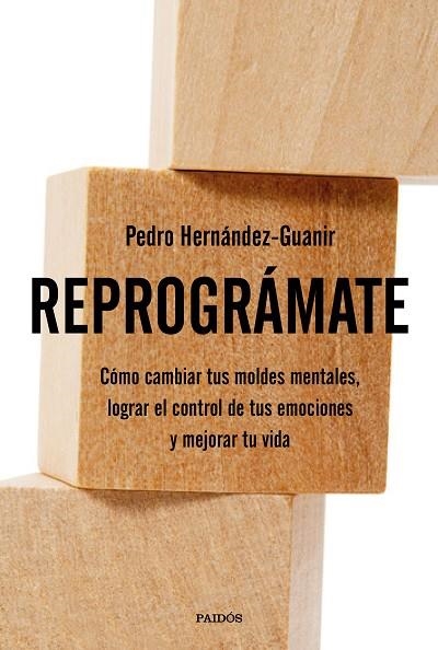 REPROGRÁMATE | 9788449334368 | H. GUANIR, PEDRO | Llibreria La Gralla | Llibreria online de Granollers