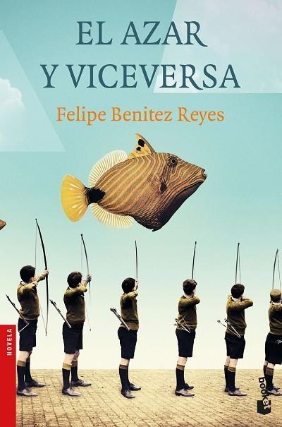 AZAR Y VICEVERSA, EL | 9788423353507 | BENÍTEZ REYES, FELIPE | Llibreria La Gralla | Librería online de Granollers