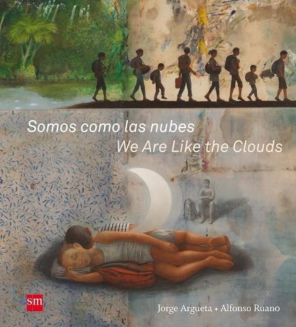 SOMOS COMO LAS NUBES | 9788491073147 | ARGUETA, JORGE | Llibreria La Gralla | Librería online de Granollers