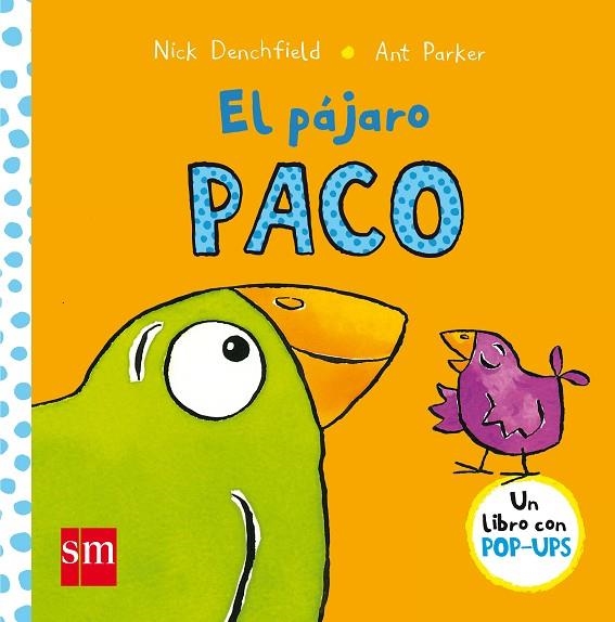 PAJARO PACO, EL | 9788467576023 | DENCHFIELD, NICK | Llibreria La Gralla | Librería online de Granollers
