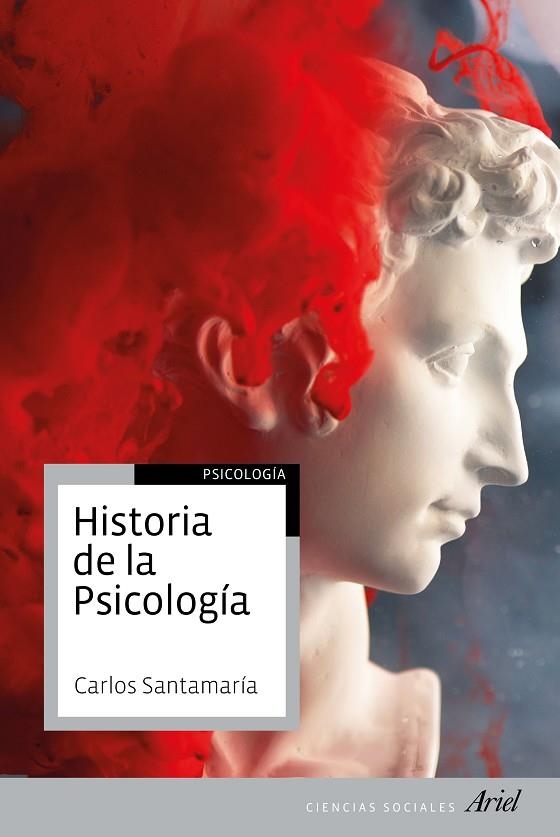 HISTORIA DE LA PSICOLOGÍA | 9788434427693 | SANTAMARÍA, CARLOS | Llibreria La Gralla | Llibreria online de Granollers