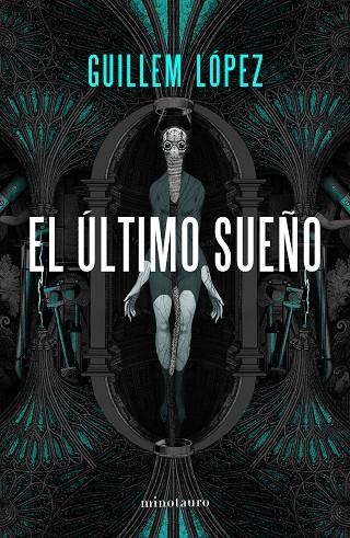 ULTIMO SUEÑO, EL  | 9788445005279 | LÓPEZ, GUILLEM | Llibreria La Gralla | Librería online de Granollers