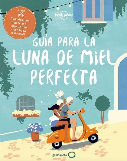 GUÍA PARA LA LUNA DE MIEL PERFECTA | 9788408182375 | VVAA | Llibreria La Gralla | Llibreria online de Granollers