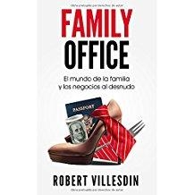FAMILY OFFICE (TAPA DURA) | 9788494786709 | VILLESDIN, ROBERT | Llibreria La Gralla | Librería online de Granollers