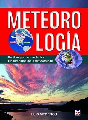 METEOROLOGÍA | 9788416676491 | MEDEROS, LUIS | Llibreria La Gralla | Librería online de Granollers