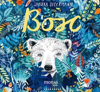 BOSC | 9788416500772 | DIECKMANN, SANDRA | Llibreria La Gralla | Librería online de Granollers
