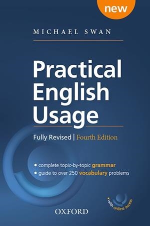 PRACTICAL ENGLISH USAGE WITH ONLINE ACCESS. MICHAEL SWAN'S GUIDE TO PROBLEMS IN | 9780194202411 | SWAN, MICHAEL | Llibreria La Gralla | Llibreria online de Granollers