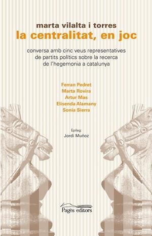 CENTRALITAT EN JOC, LA  | 9788499759555 | VILALTA TORRES, MARTA | Llibreria La Gralla | Librería online de Granollers