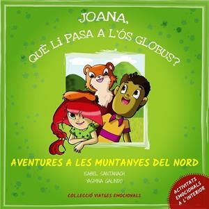 JOANA QUE LI PASSA A L'ÓS GLOBUS ? | 9788494732492 | Llibreria La Gralla | Llibreria online de Granollers